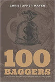 100 Baggers (Paperback ) Ð by Christopher W. Mayer