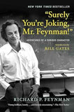 Surely you're Joking Mr Feynman: Adventures of a Curious Character (Paperback) Ð  by Richard P Feynman