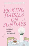 Picking Daisies on Sundays (Paperback)  Ð byLiana Cincotti