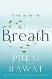 Breath Paperback Ð 2 December 2024 by Prem Rawat (Author)