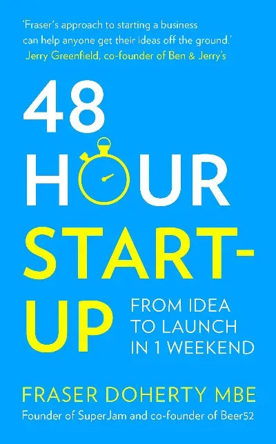 48-Hour Start-Up Paperback Ð by Fraser Doherty MBE