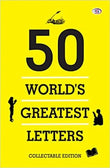50 World's Greatest Letters (A Collectable Edition) Paperback Ð by Various (Author)