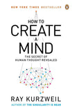 How to Create a Mind Paperback  Ð byRay Kurzweil (Author)