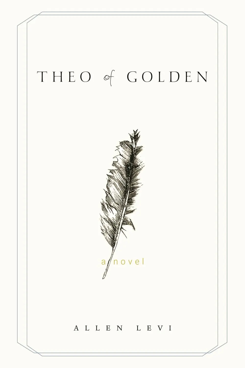Theo of Golden Paperback Ð  by Allen Levi