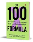 The 100X Formula: -  by Siddhartha Rastogi , Koushik Mohan -Paperback