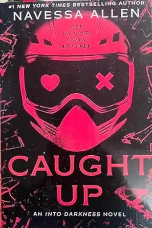 Caught Up: Paperback  Ð byNavessa Allen