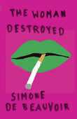 The Woman Destroyed -- Paperback Ð by Simone De Beauvoir