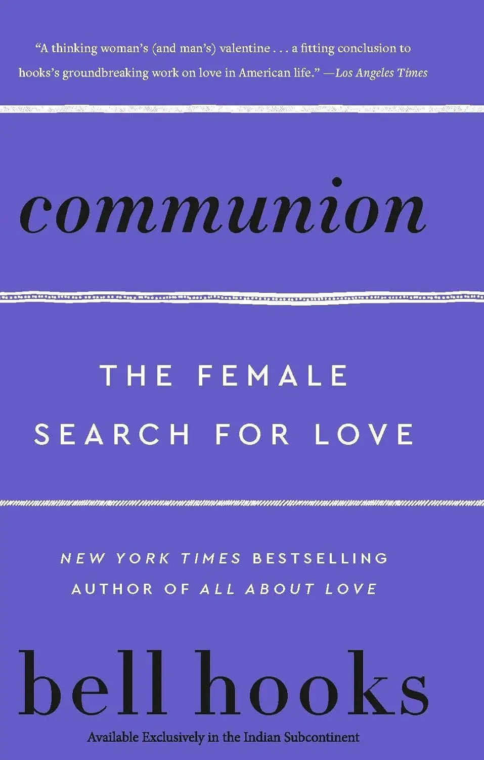 Communion : The Female Search For Love Paperback  by Bell Hooks
