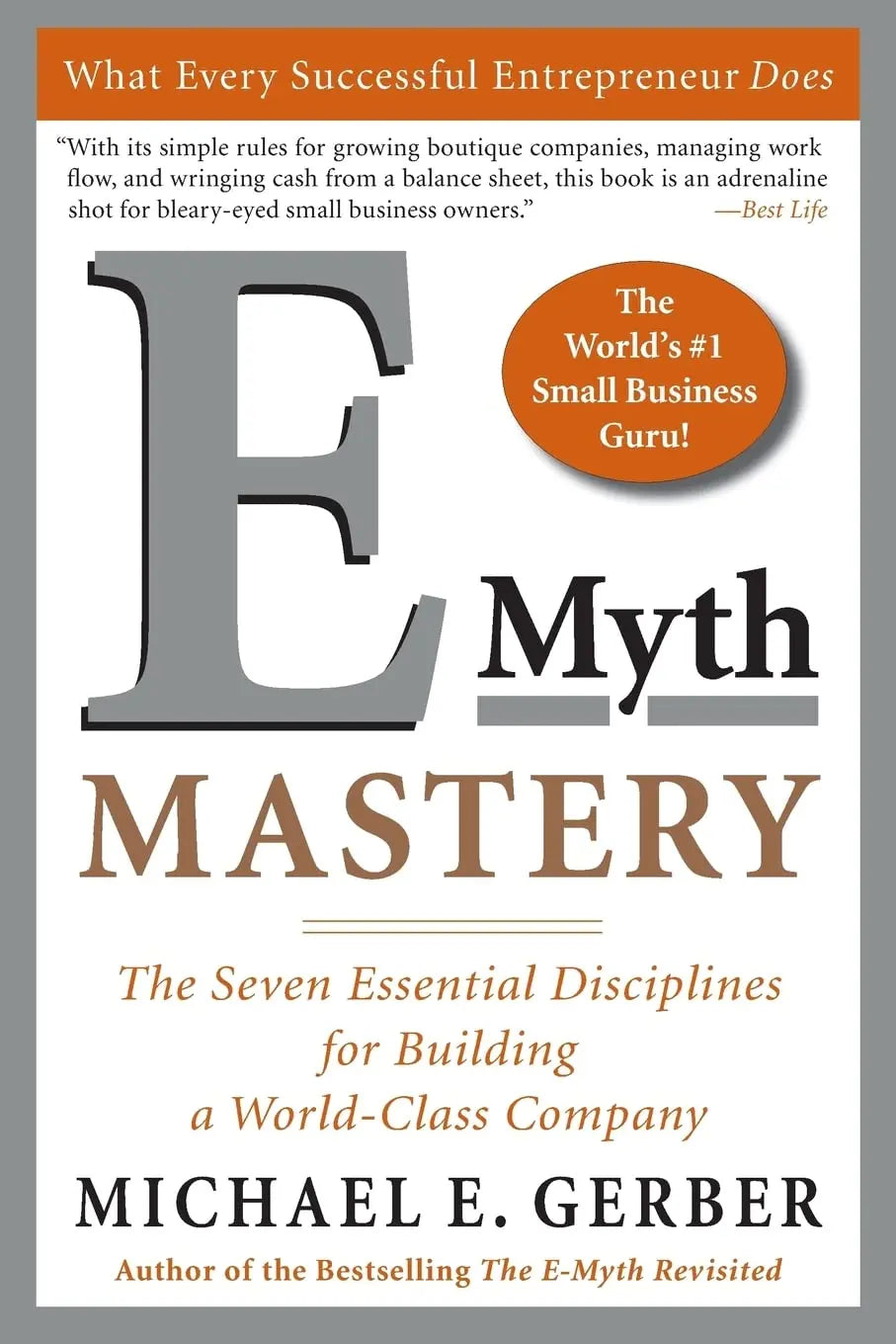 E-Myth Mastery: ---  Paperback Ð  by Michael E. Gerber