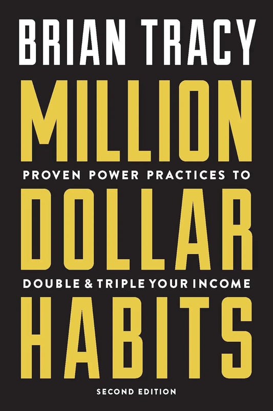 Million Dollar Habits:- Paperback  Ð byBrian Tracy