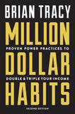 Million Dollar Habits:- Paperback  Ð byBrian Tracy