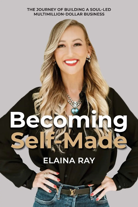 Becoming Self-Made - Paperback Ð by Elaina Ray