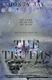 The Truths we Burn (The Hollow Boys) Paperback Ð  by Monty Jay