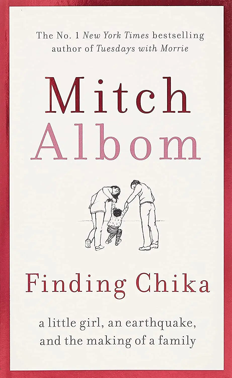 FINDING CHIKA (A FORMAT) Paperback Ð by Mitch Albom