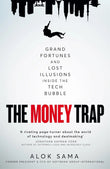 The Money Trap: - Paperback Ð  by Alok Sama