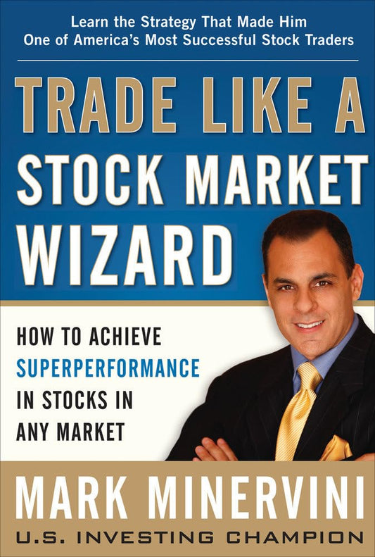 Trade Like a Stock Market Wizard McGraw-Hill