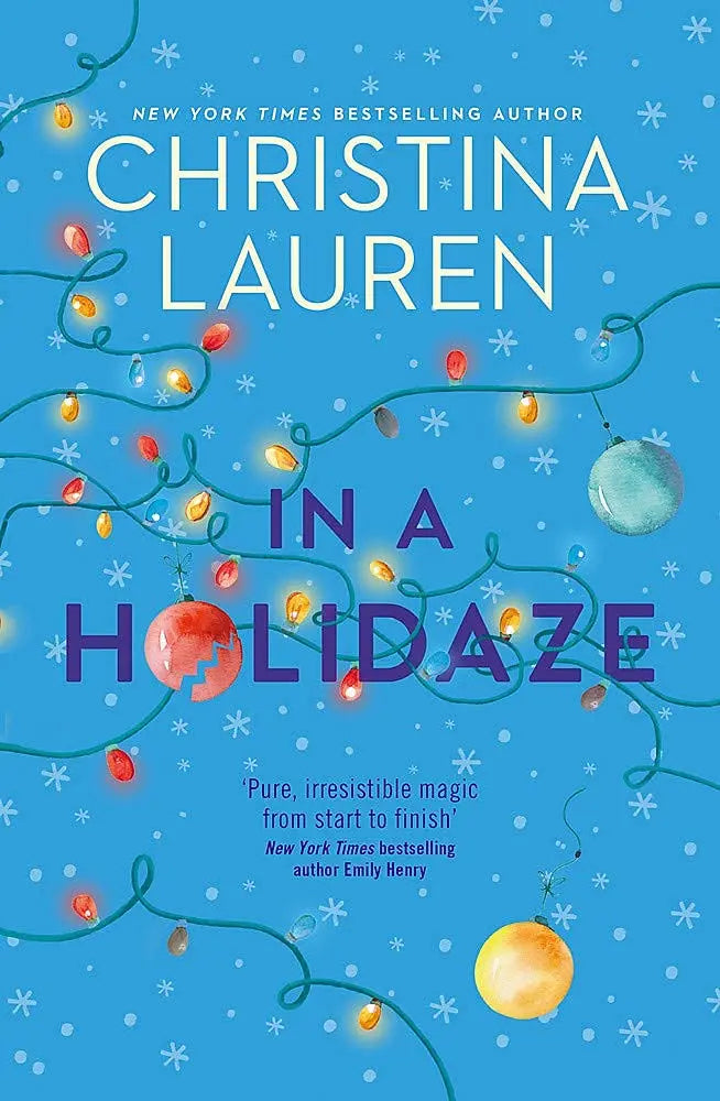 In A Holidaze: Paperback Ð by Christina Lauren