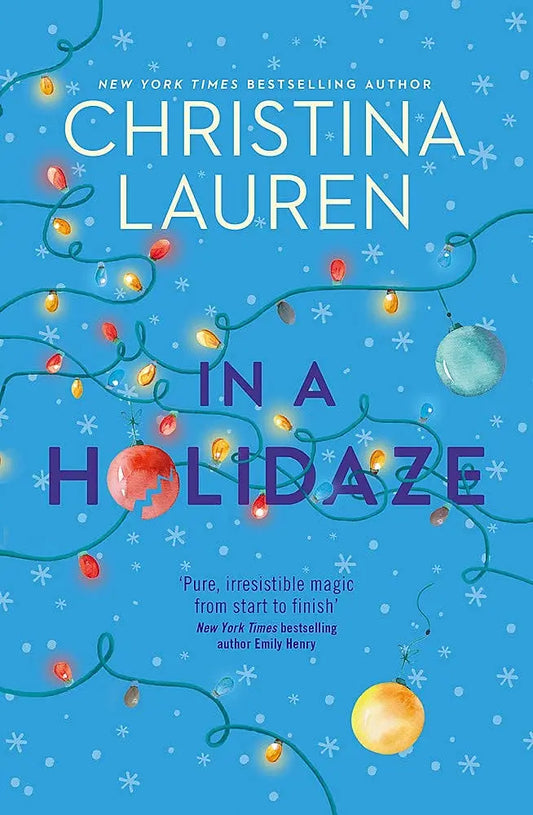 In A Holidaze: Paperback Ð by Christina Lauren