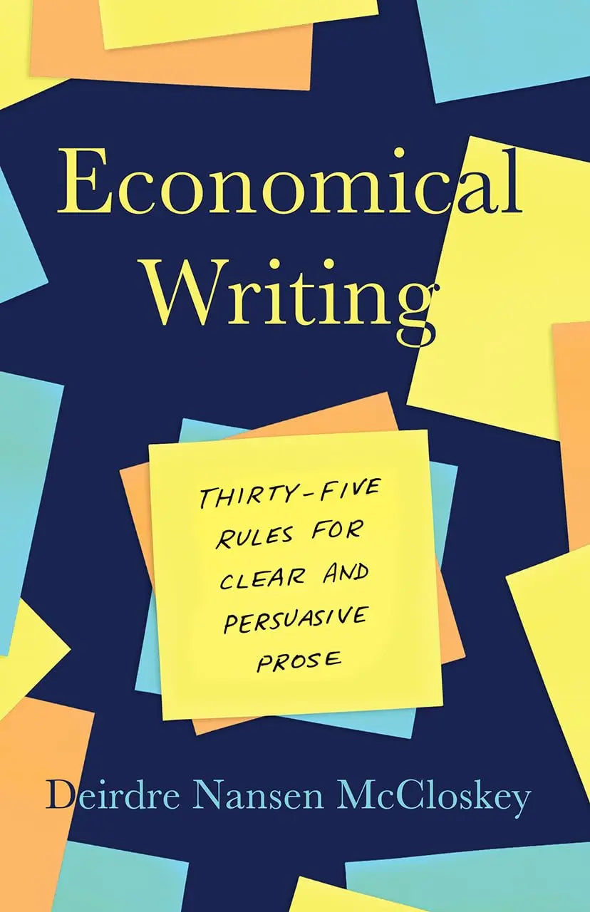 Economical Writing  --Paperback Ð  by Deirdre Mccloskey