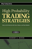 High Probability Trading Strategies,by Robert C. Miner (Paper back)