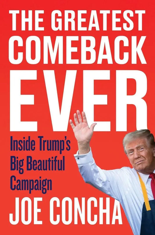 Greatest Comeback Ever, The Paperback Ð  by Joe Concha (Author)