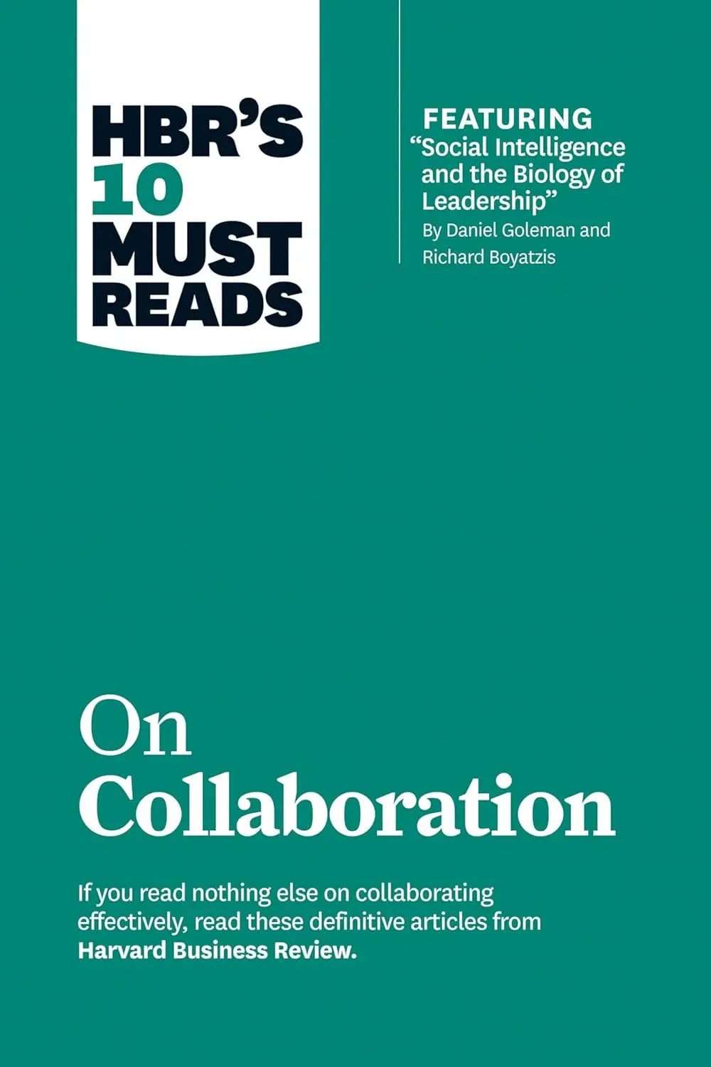 HBR's 10 Must Reads: On Collaboration Paperback Ð  by HBR (Author)