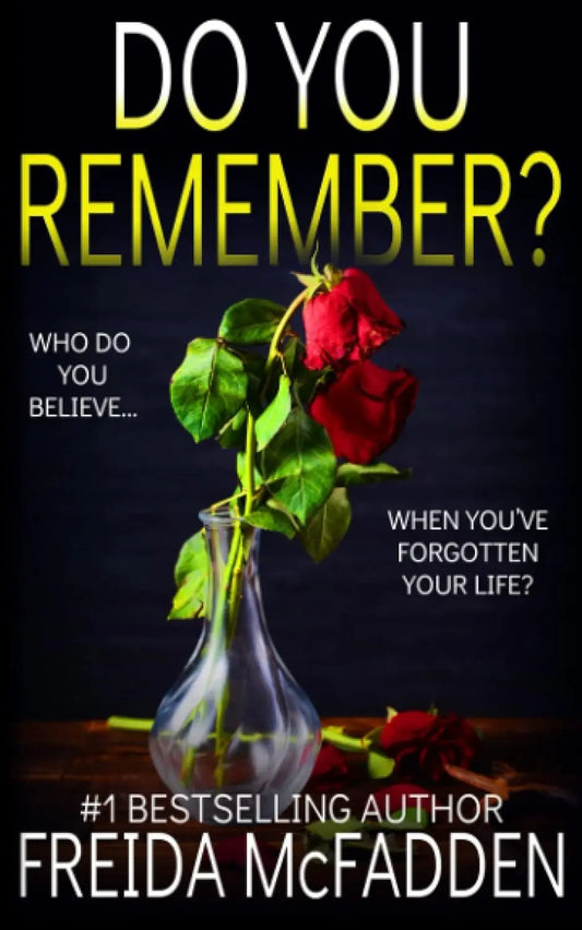 Do You Remember?: - Paperback Ð by Freida McFadden