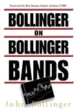 Bollinger on Bollinger Bands -- Paperback_ Ð by John Bollinger