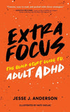 Extra Focus:-Paperback Ð  by Jesse J Anderson