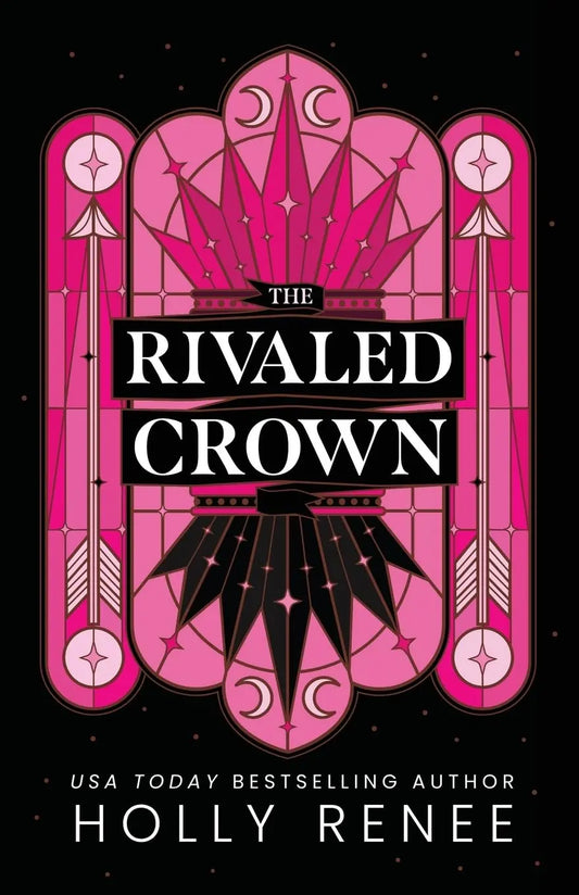 The Rivaled Crown Paperback Ð  by Holly Renee