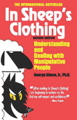 In Sheep's Clothing: Understanding and Dealing with Manipulative People Paperback Ð  by Ph.D. Simon, George K., Jr.
