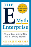 The E-Myth Enterprise  --- Paperback Ð by Michael E. Gerber