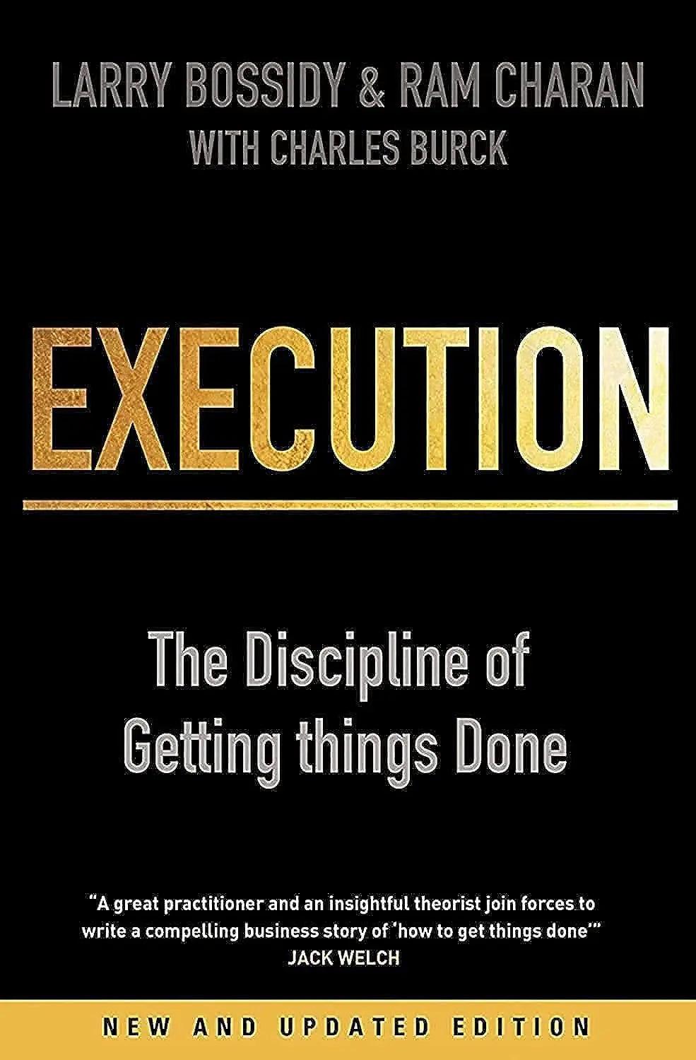 Execution (Revised Edition): The Discipline of Getting Things Done Unknown Binding Ð by Charles Burck , Larry Bossidy, Ram Charan