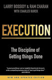 Execution (Revised Edition): The Discipline of Getting Things Done Unknown Binding Ð by Charles Burck , Larry Bossidy, Ram Charan