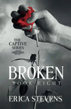 Broken ;-Paperback Ð by  Erica Stevens