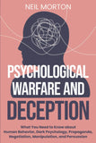 Psychological Warfare and Deception:-  Paperback Ð by Neil Morton