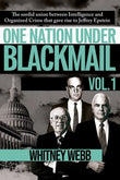 One Nation Under Blackmail: - Vol 1 -   Paperback Ð  by Whitney Alyse Webb (Author)