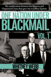 One Nation Under Blackmail: - Vol 1 -   Paperback Ð  by Whitney Alyse Webb (Author)