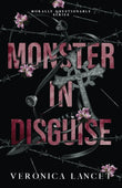 Monster in Disguise (Morally Questionable) Paperback Ð by Veronica Lancet