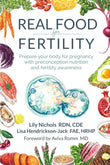 Real Food for Fertility: -  Paperback Ð by Lily Nichols