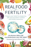 Real Food for Fertility: -  Paperback Ð by Lily Nichols
