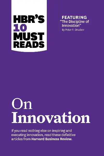 HBR's 10 Must Reads: On Innovation (Paperback) Ð by HBR