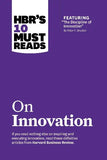 HBR's 10 Must Reads: On Innovation (Paperback) Ð by HBR