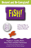 Fish!: A remarkable way to boost morale and improve results [Paperback] Ð 1 by STEPHEN C: PAUL LUND