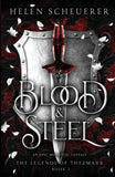 Blood & Steel: An epic romantic fantasy Paperback Ð  by Helen Scheuerer