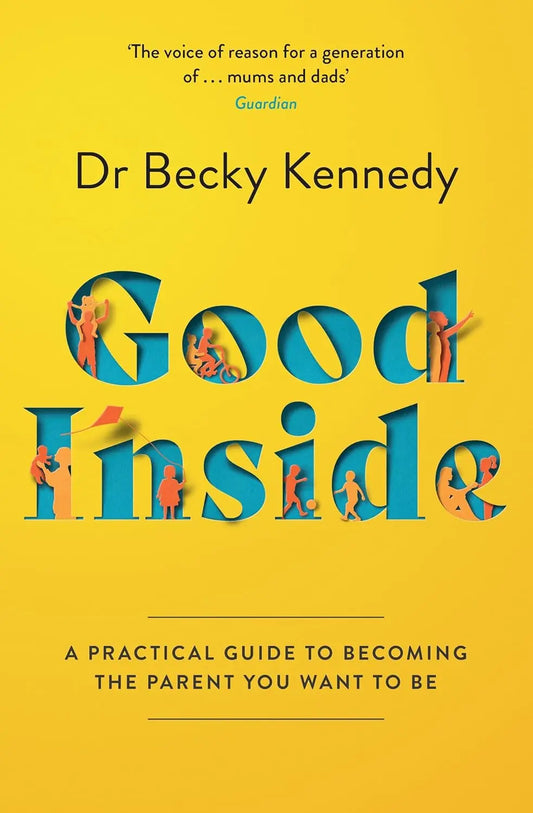 Good Inside Paperback  Ð byBecky Kennedy