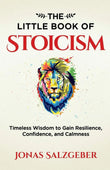 The Little Book of Stoicism -  Paperback Ð by Jonas Salzgeber