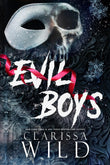 Evil Boys - Paperback Ð by Clarissa Wild