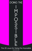 Doing The Impossible: The 25 Laws for Doing The Impossible:-  Paperback  Ð byBet-David Patrick