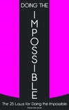 Doing The Impossible: The 25 Laws for Doing The Impossible:-  Paperback  Ð byBet-David Patrick